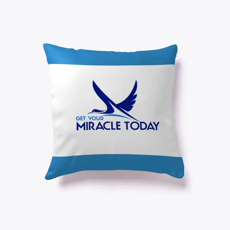 Get Your Miracle Today