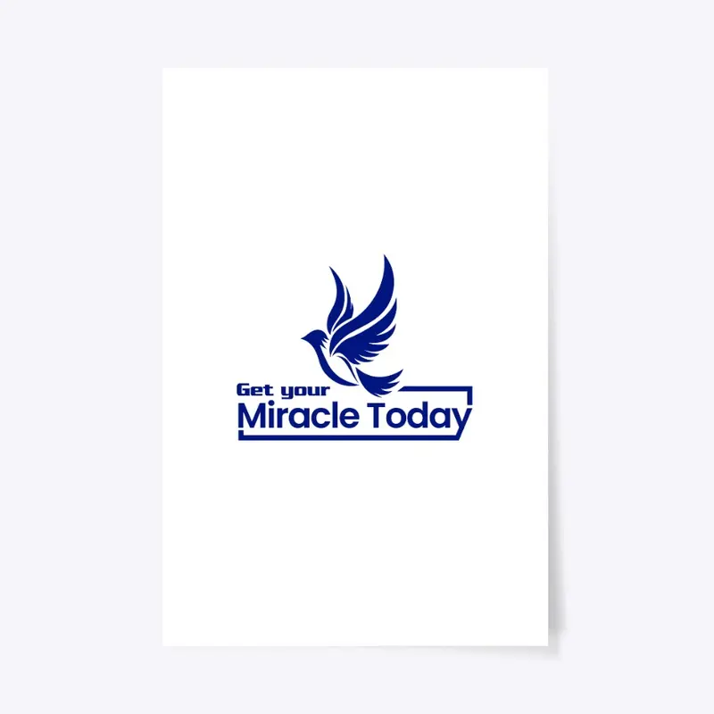 Get Your Miracle Today