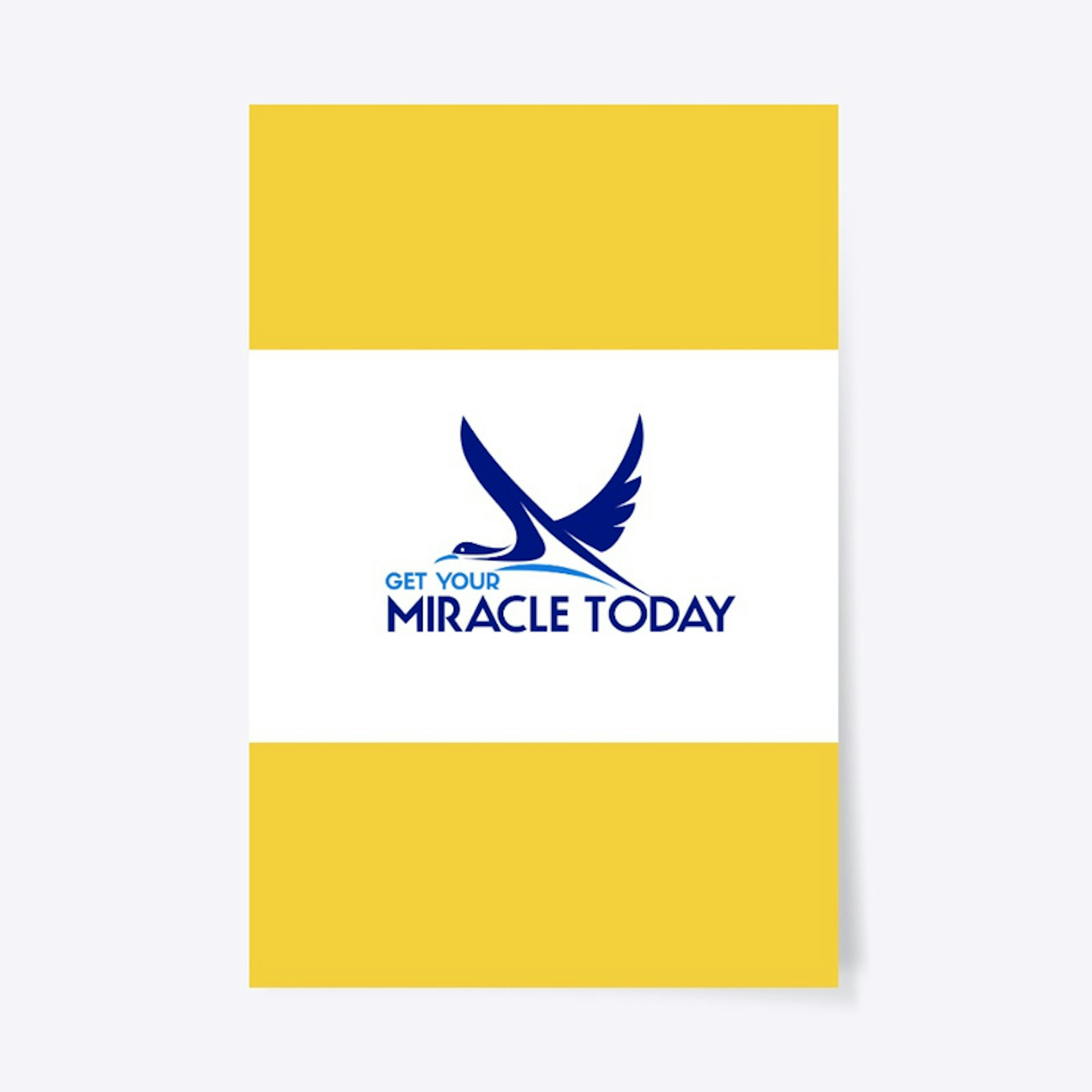 Get Your Miracle Today