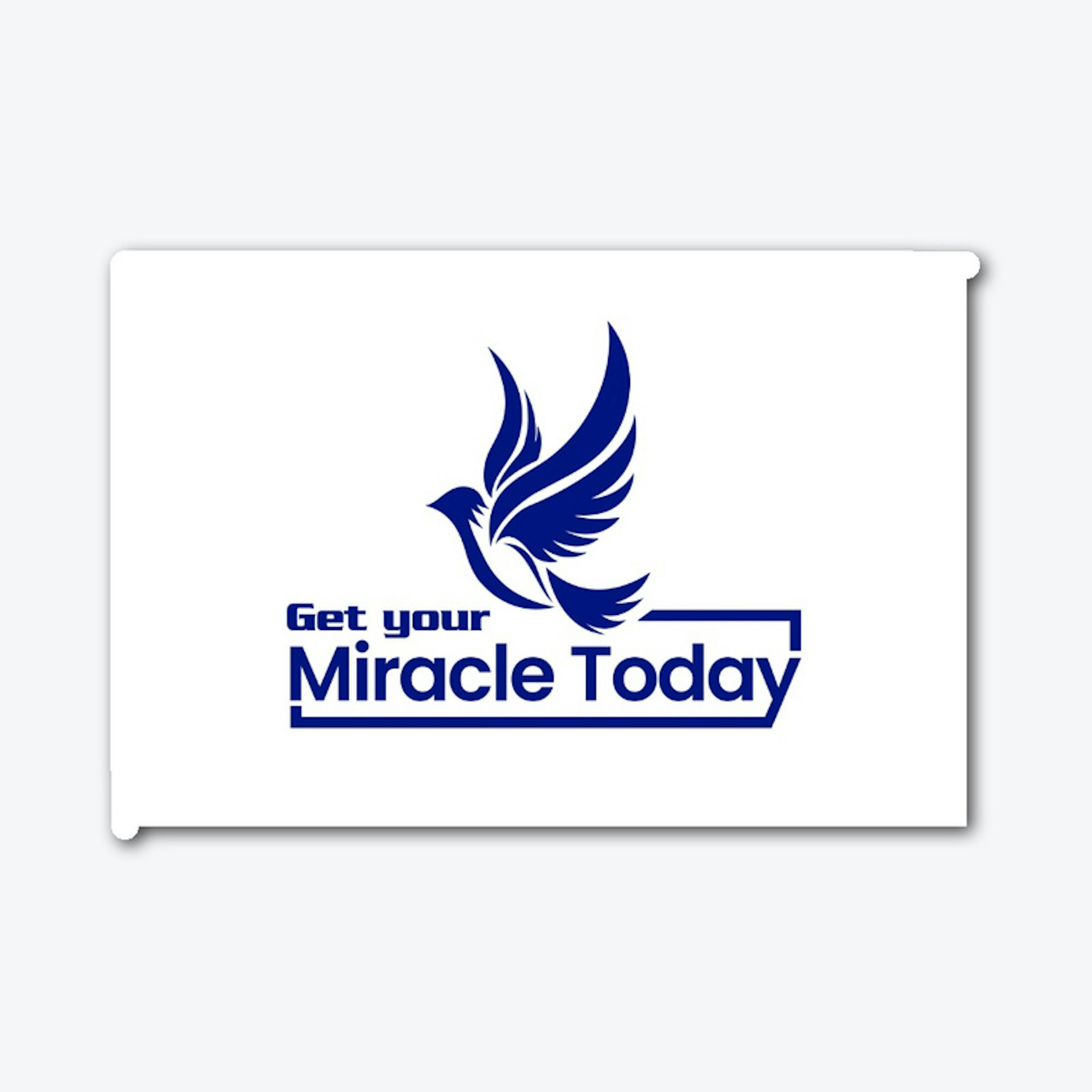  Get Your Miracle Today 