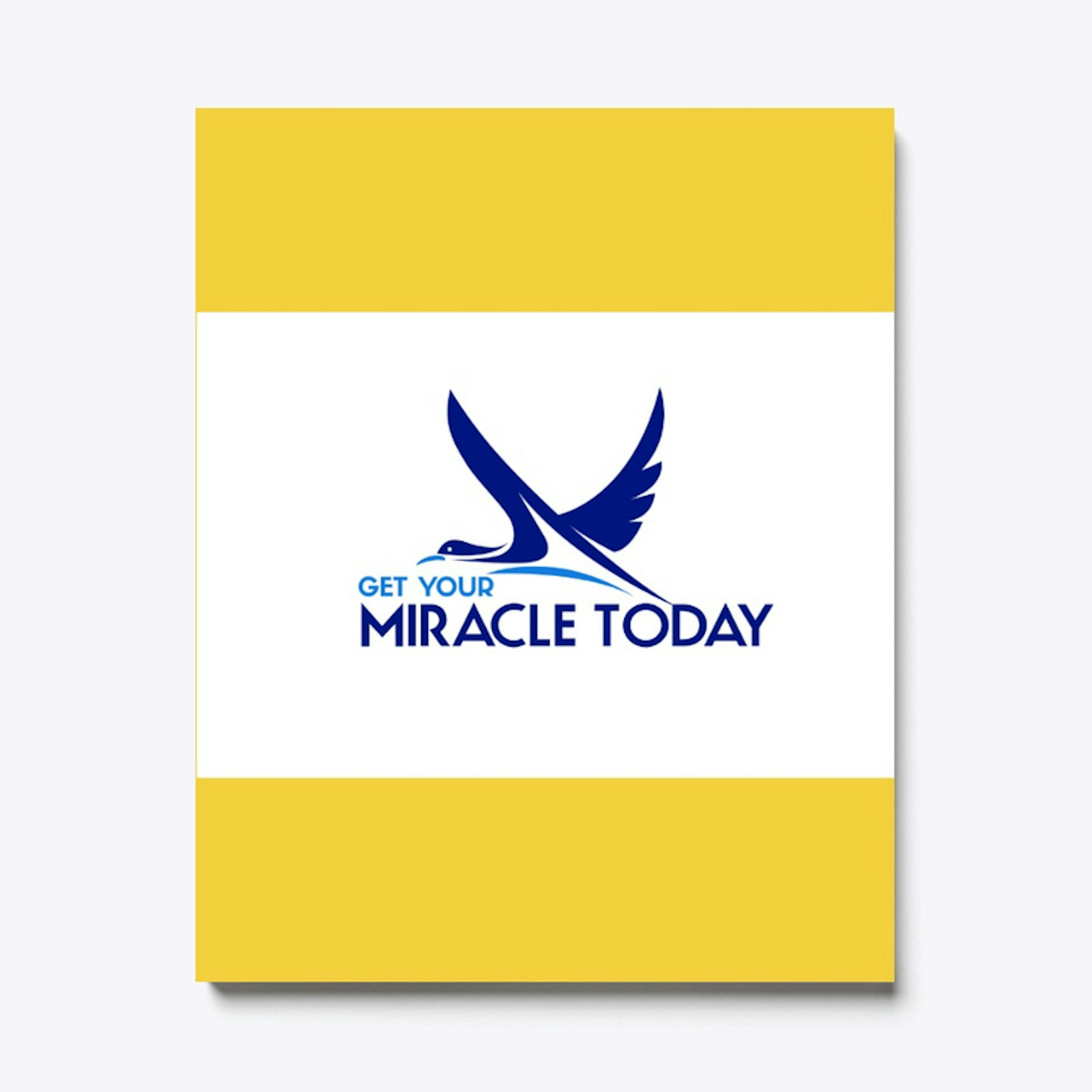 Get Your Miracle Today